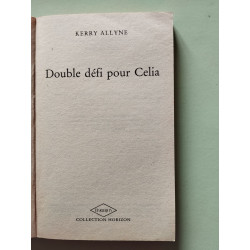 Double défi pour Celia
