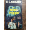 h G Konsalik Le Retour Tragique