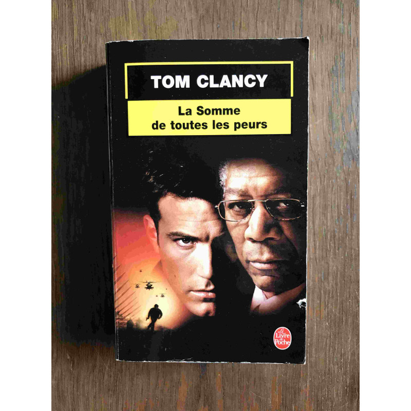 La somme de toutes les peurs Tome 1