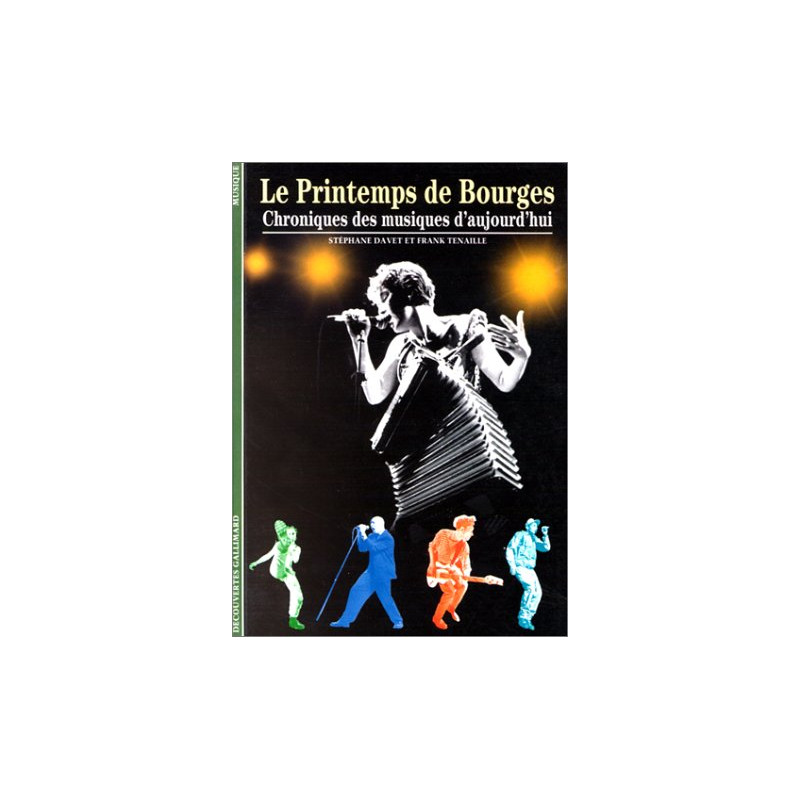 Le Printemps de Bourges : Chroniques des musiques d'aujourd'hui Le Printemps de Bourges : Chroniques des musiques d'aujourd'hui