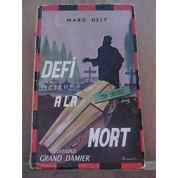 Marc hely Défi à la mort