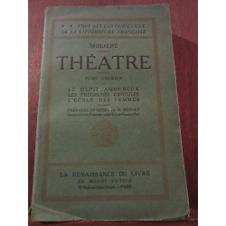 Molière Théâtre Tome Premier La Renaissance du Livre non daté