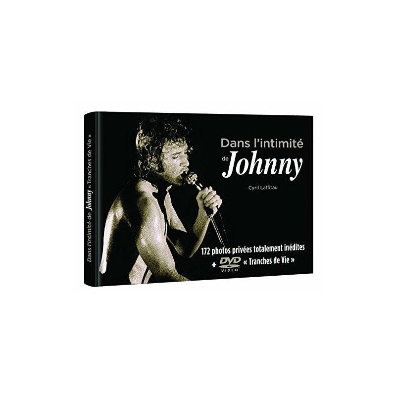 JOHNNY Dans l'Intimité de Johnny