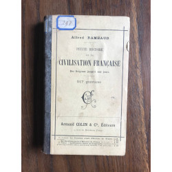 Petite histoire de la civilisation française des origines jusqu'à...