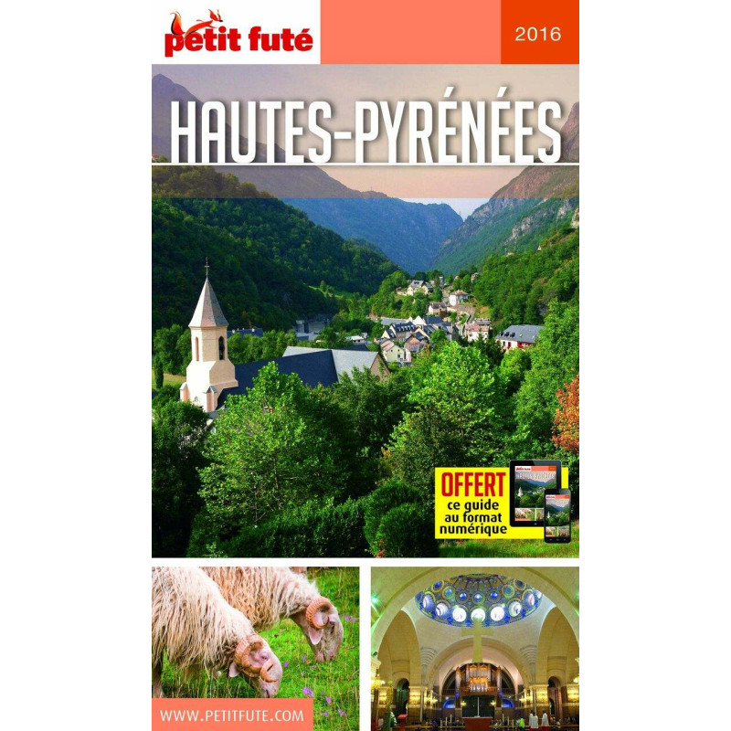 HAUTES-PYRENEES 2016 PETIT FUTE: OFFRE NUMERIQUE