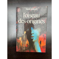 L'Oiseau des origines J'ai lu