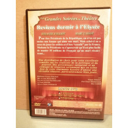 Les Grandes soirées du théâtre Reviens dormir à l'Élysée DVD