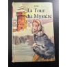 La tour du mystère