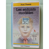 Les enfants modèles