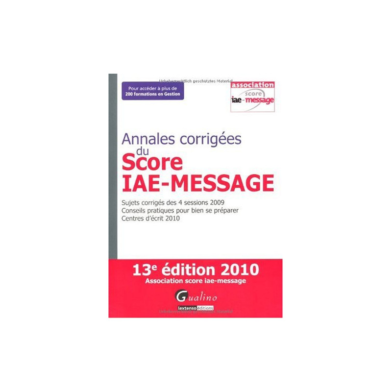 Annales corrigées du Score IAE - Message : Sujets corrigés des 4...
