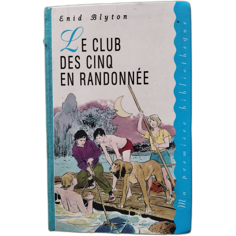 Le Club des cinq en randonnée