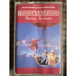 RONDO VENEZIANO Musica...Fantasia... Cassette Audio-K7 BMG 411075-502
