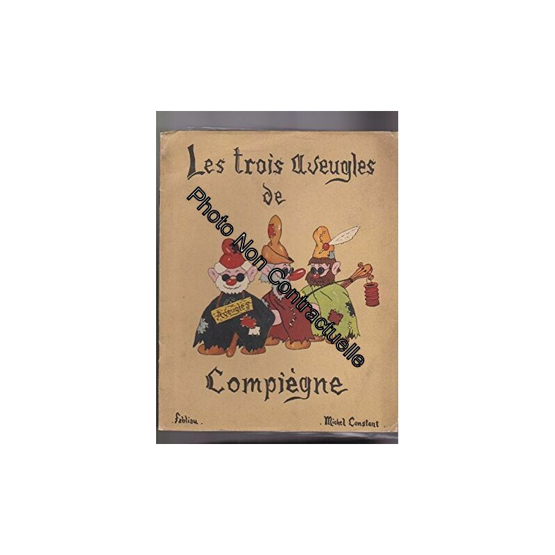 Les trois aveugles de Compiègne. fabliau
