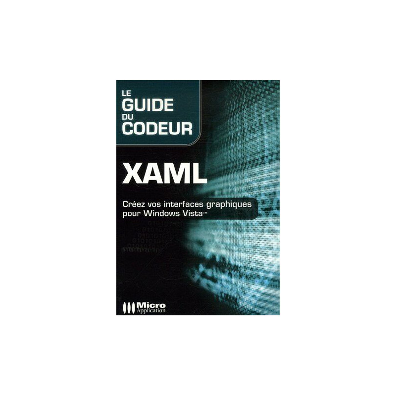 Xaml le guide du codeur