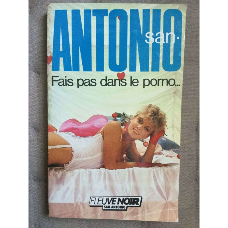 Fais pas dans le porno Fleuve noir