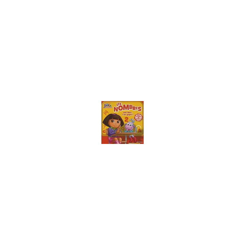 Les nombre avec Dora c'est gagné ! - Imagier + Stickers Dora