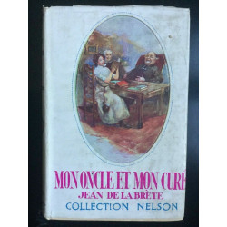 Collection Nelson j de la brète Mon oncle et Mon curé Nelson eduteurs