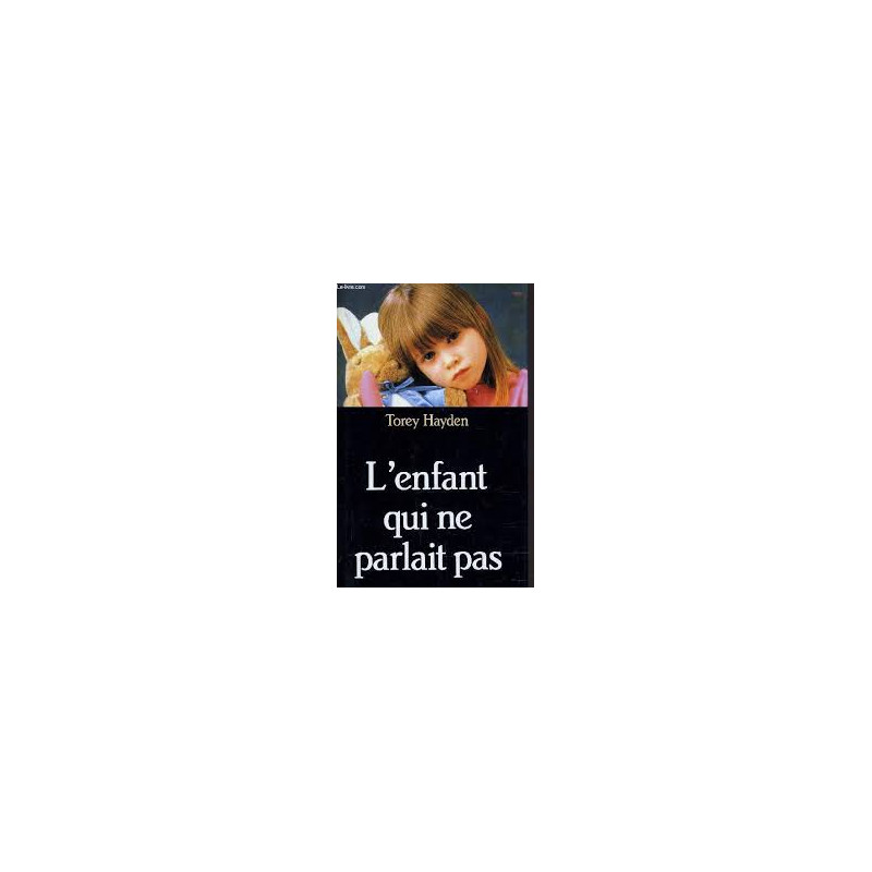 L'enfant qui ne parlait pas