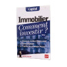 Immobilier comment investir ? 2011