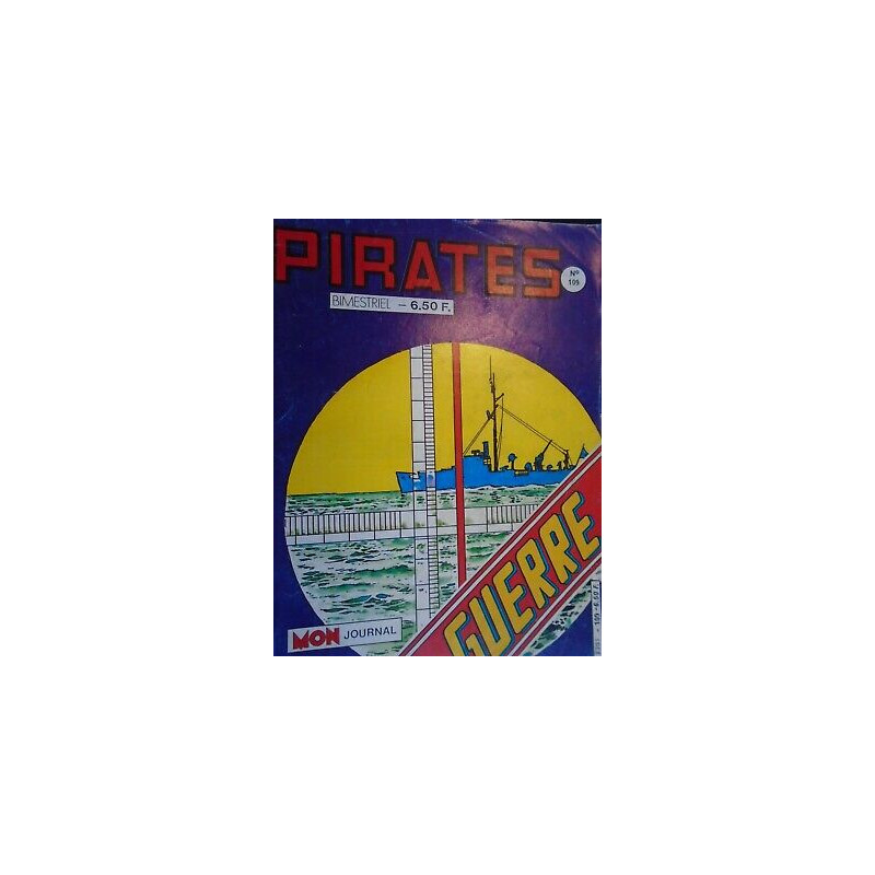 Pirates n 109 Mon journal septembre 1985