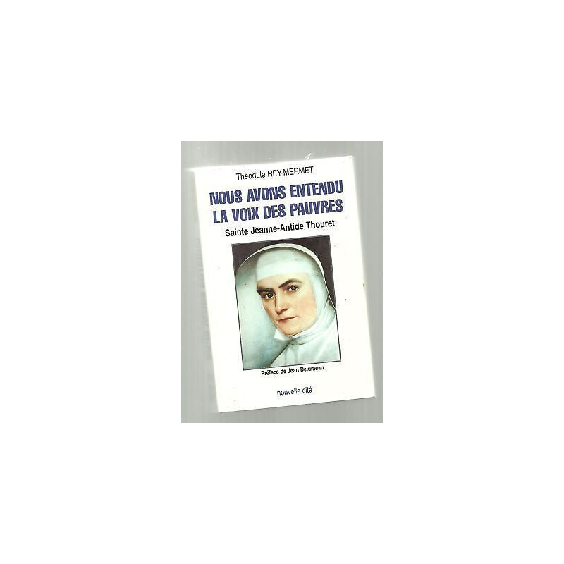 Théodule REY MERMET Nous avons entendu voix des pauvres