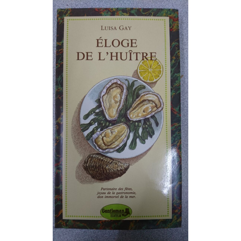 Eloge de l'huitre