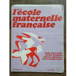 L'école maternelle française n1 Septembre 1969