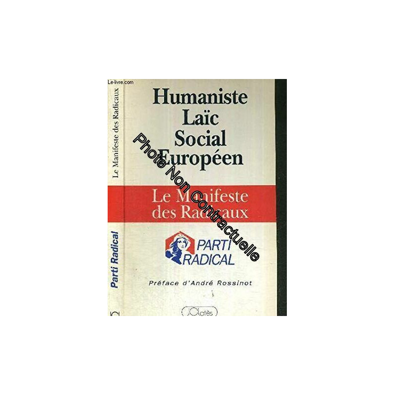 MANIFESTE DU PARTI RADICAL