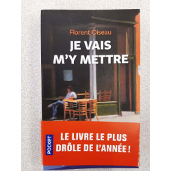 Je vais m'y mettre
