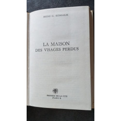 La maison des visages perdus
