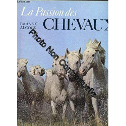 La Passion des chevaux