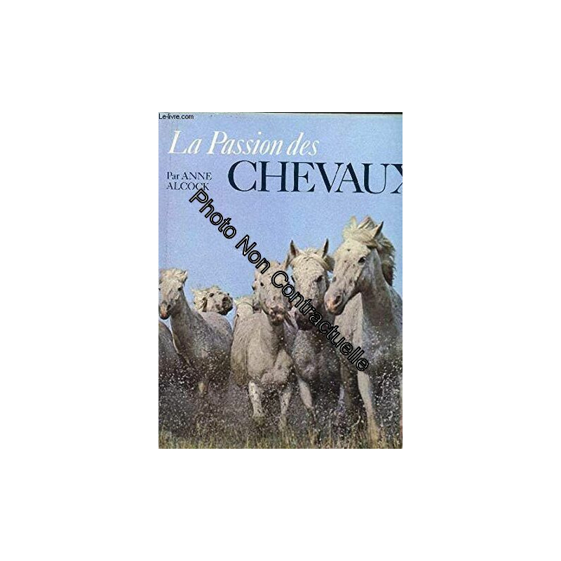 La Passion des chevaux