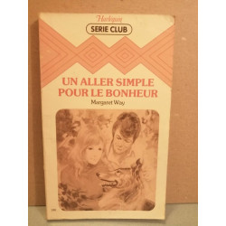 Un aller simple pour le bonheur harlequin