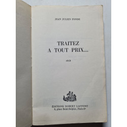 Traitez à tout prix... - 1971