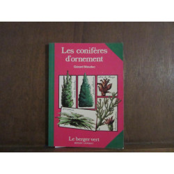 Les conifères d'ornement