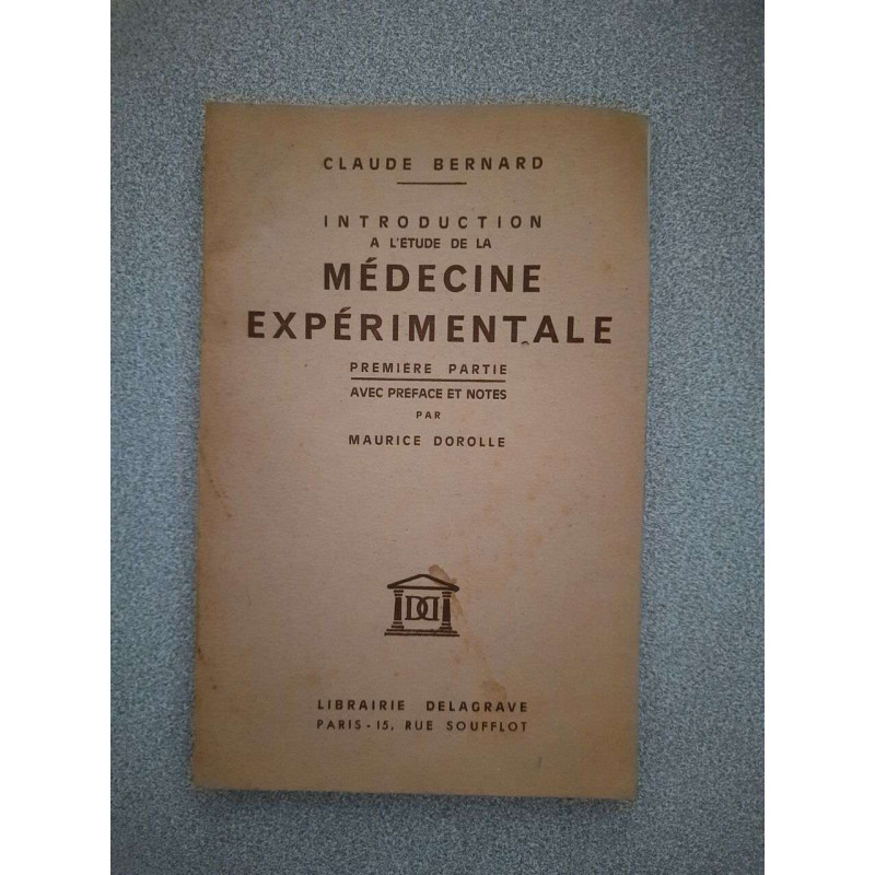 Introduction a l'etude la Medecine Expérimentale