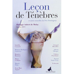 Leçon de Ténèbres et autres nouvelles du Prix Hemingway 2015