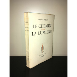 LE CHEMIN VERS LA LUMIERE l'épi LIBRAIRIE PLON