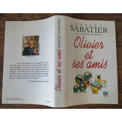Olivier et ses amis