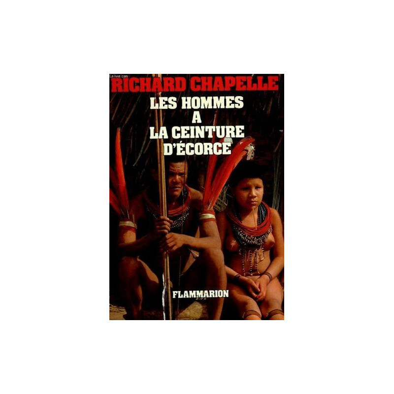 Les hommes a la ceinture d'ecorce Les hommes a la ceinture d'ecorce