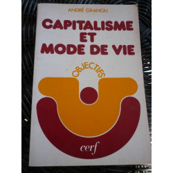 Capitalisme et mode de vie objectifs