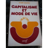 Capitalisme et mode de vie objectifs