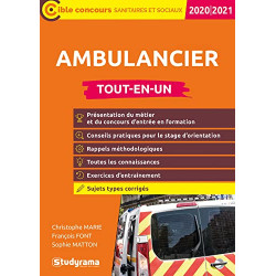 Ambulancier Tout-en-un 2020/2021: Présentation du métier et du...