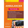 Ambulancier Tout-en-un 2020/2021: Présentation du métier et du...