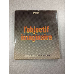 L'objectif imaginaire