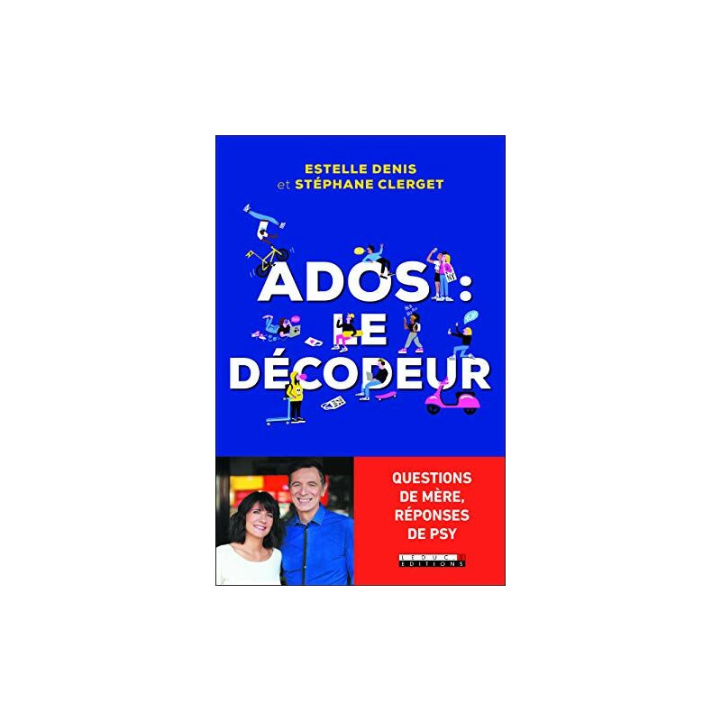 Ados : le décodeur Ados : le décodeur