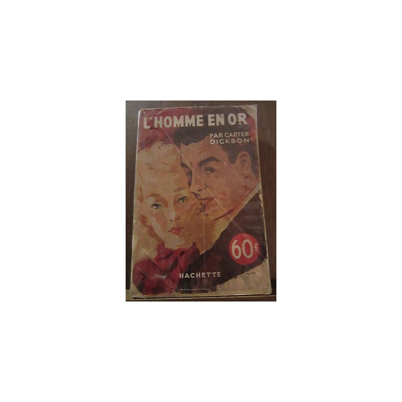 Carter dickson l'homme en or Hachette l'énigme