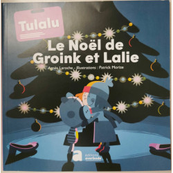 Tulalu - Le Noël de Groink et Lalie
