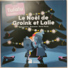 Tulalu - Le Noël de Groink et Lalie