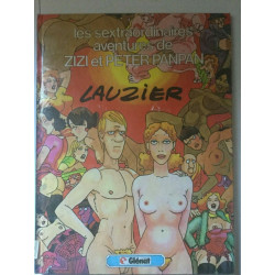 Les sextraordinaires aventures de ZIZI et Peter panpan glenat